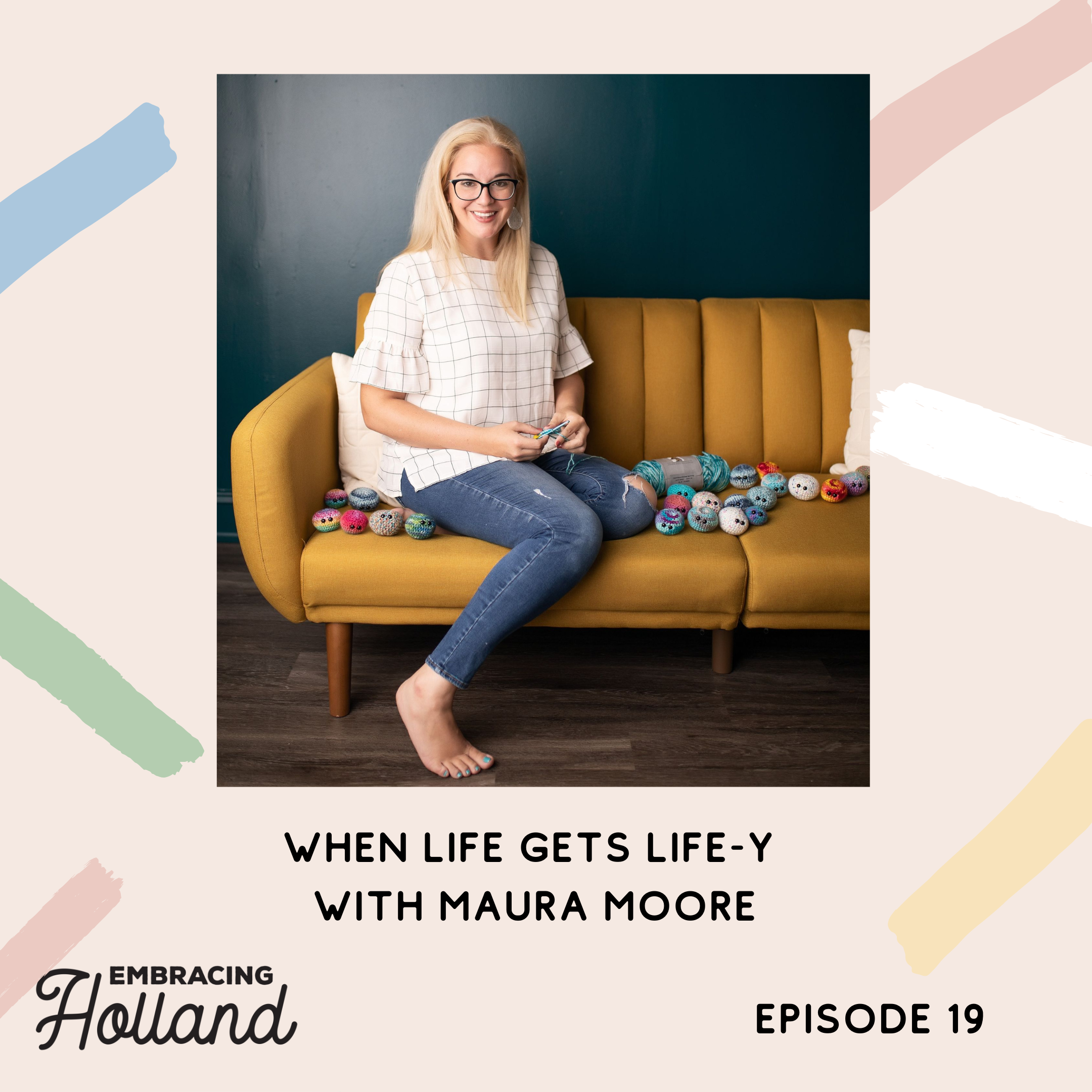 Embracing Holland Episode Graphic (17)