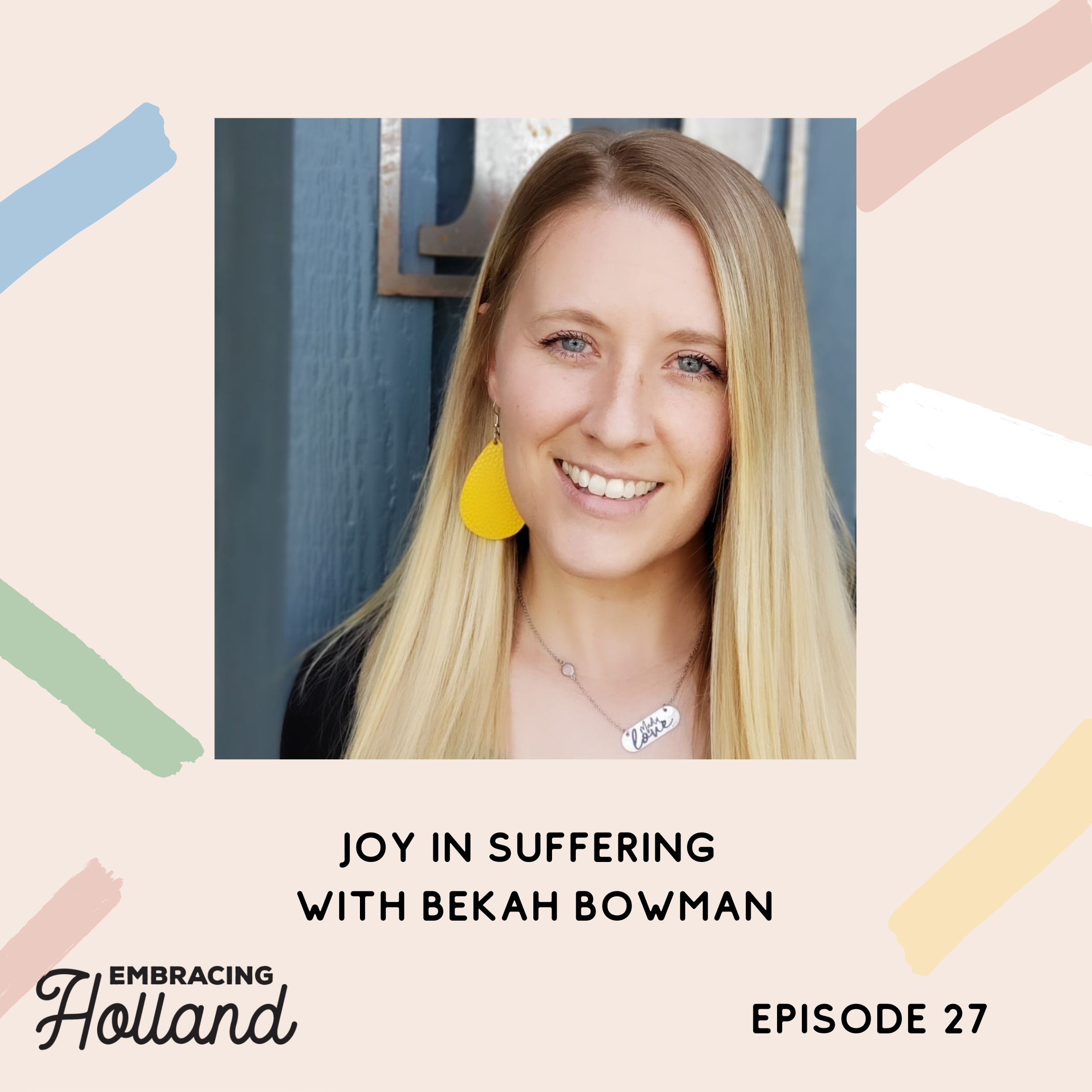 Embracing Holland Episode Graphic (26)