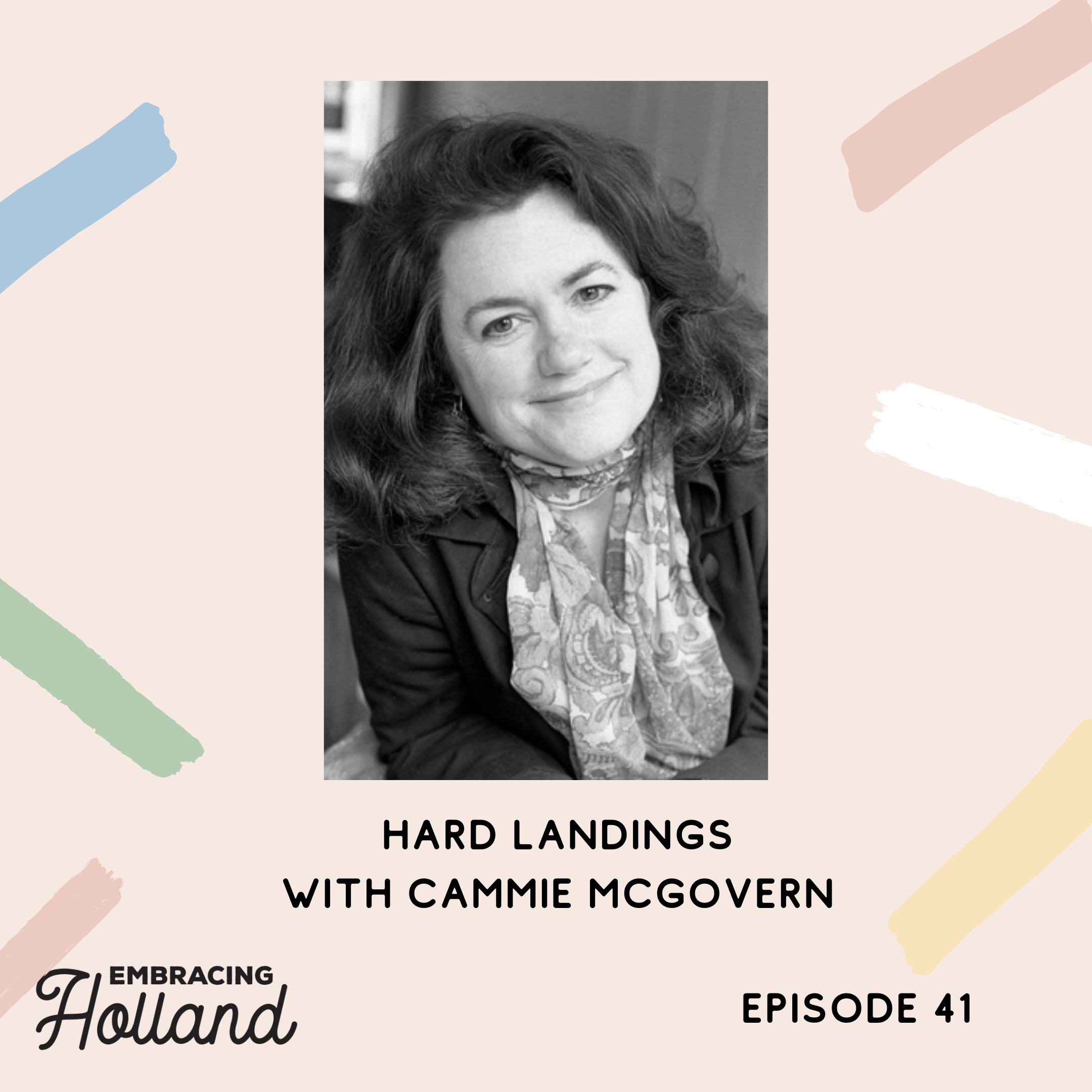 Embracing Holland Episode Graphic (41)