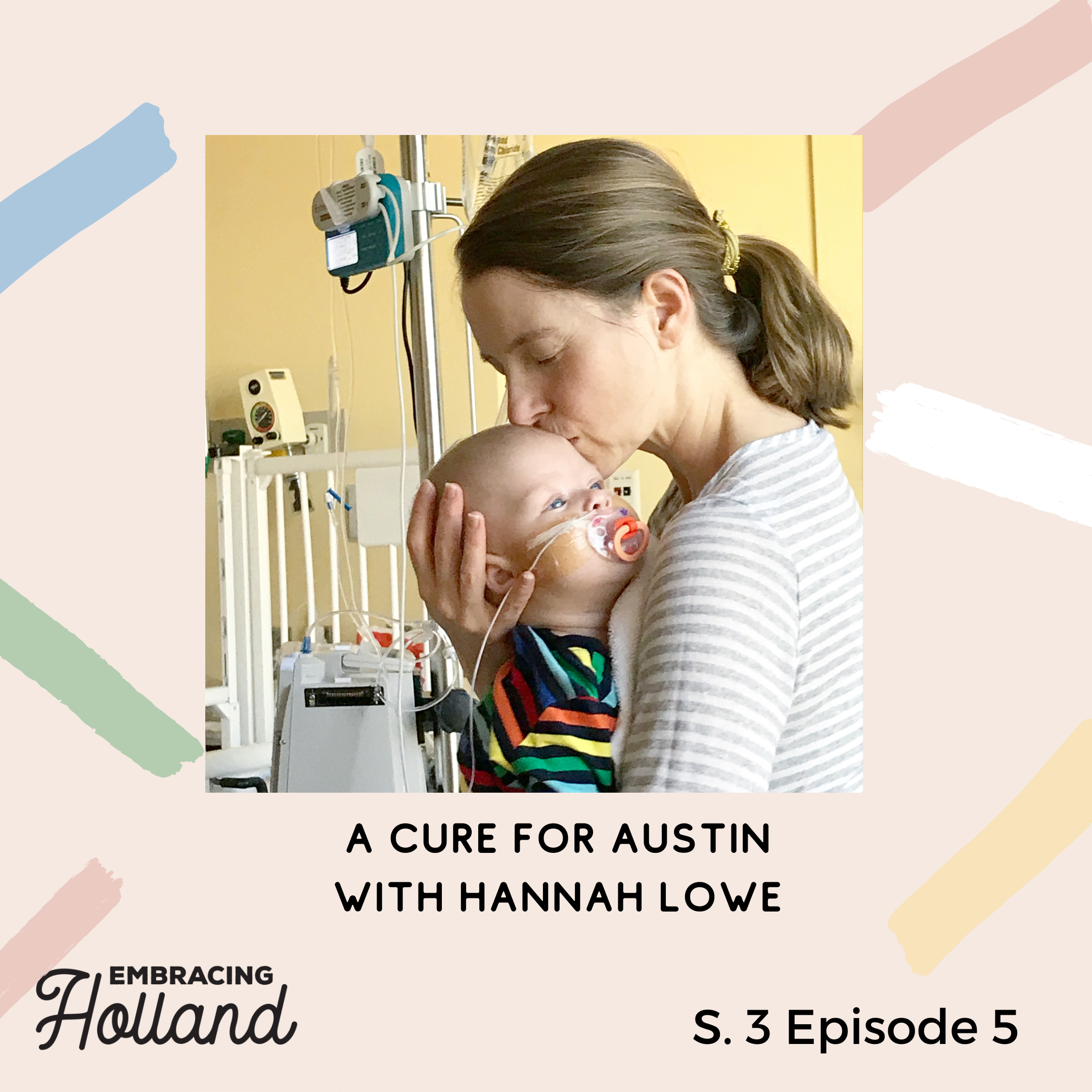 Hannah Lowe kissing her son austin's head as she holds him in a hospital room as an infant with a feeding tube.