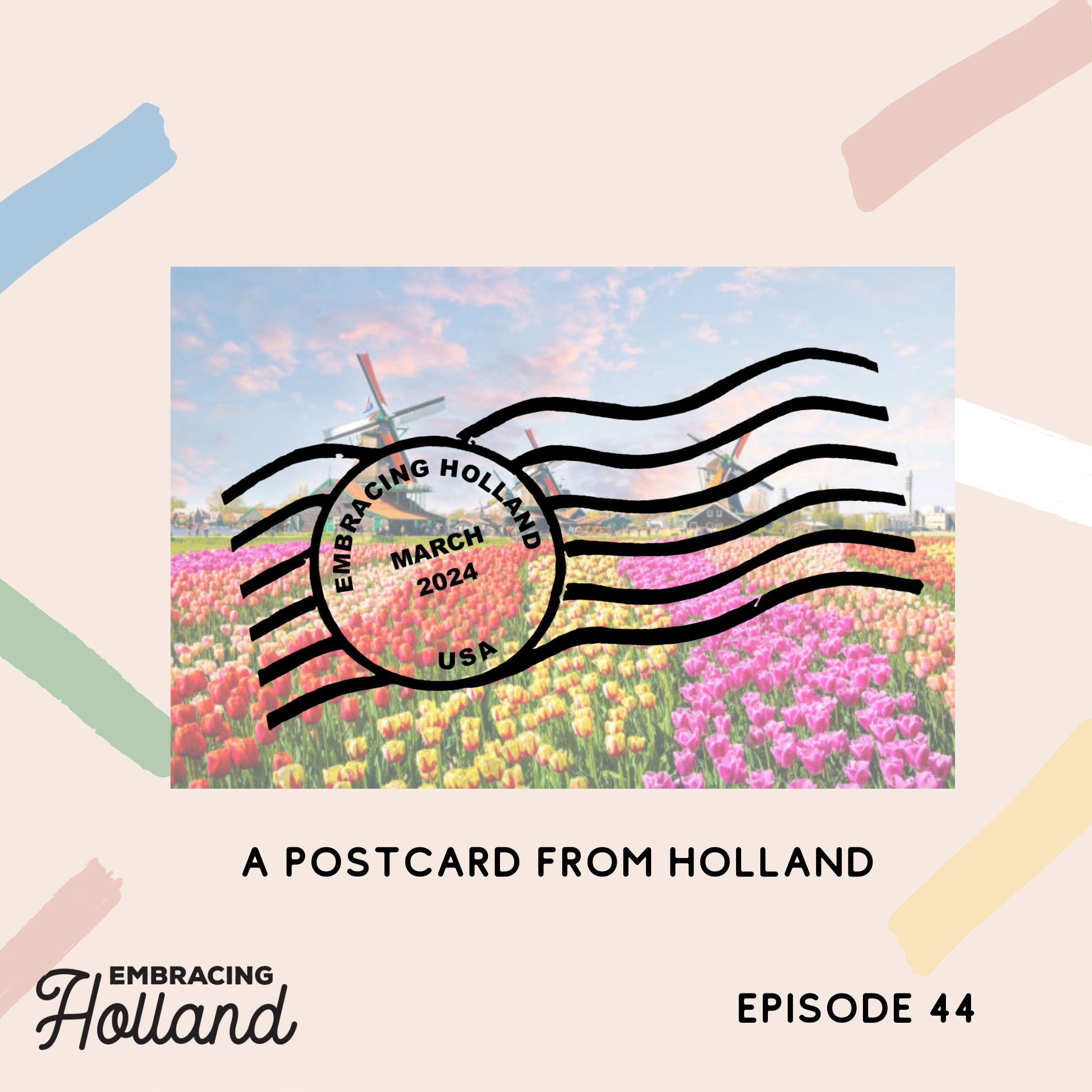 Embracing Holland Episode Graphic (45)