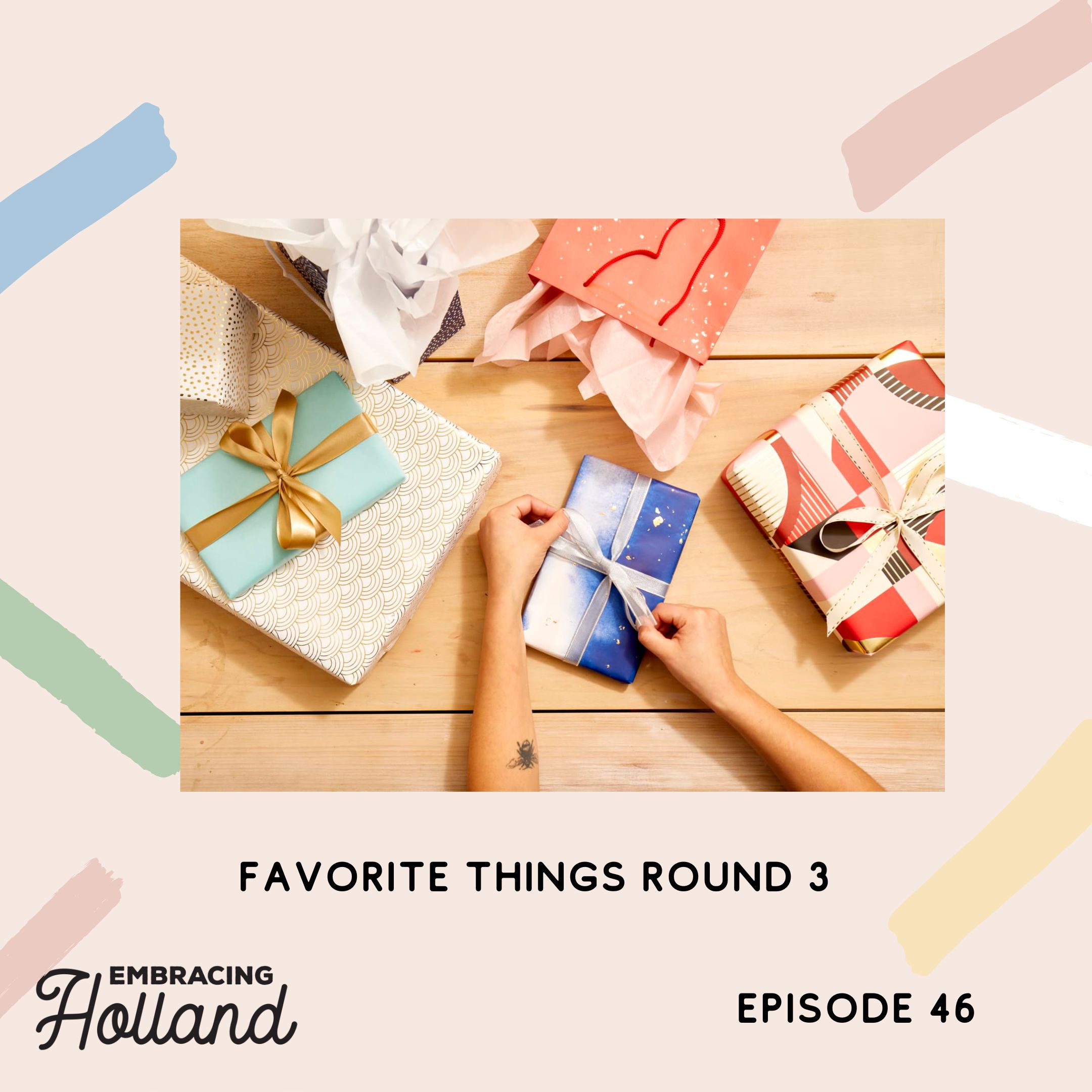 Embracing Holland Episode Graphic (3)